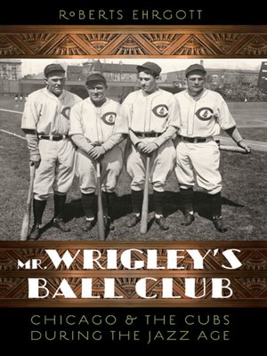 cover image of Mr. Wrigley's Ball Club